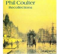 Recollections by Coulter, Phil [Music CD]