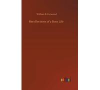Recollections of a Busy Life
