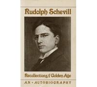 Recollections of a Golden Age: An Autobiography