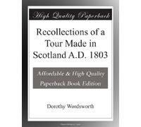 Recollections of a Tour Made in Scotland A.D. 1803
