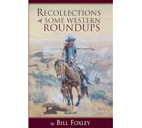 Recollections of Some Western Roundups