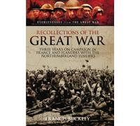 Recollections of the Great War