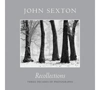 Recollections: Three Decades of Photography