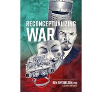 Reconceptualizing War