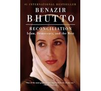 Reconciliation: Islam, Democracy, and the West