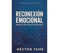 RECONEXIÓN EMOCIONAL: mirar con los ojos de Dios