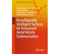 Reconfigurable Intelligent Surfaces for Unmanned Aerial Vehicle Communication (Unmanned System Technologies)