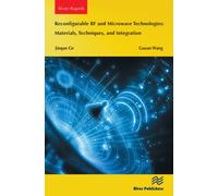 Reconfigurable RF and Microwave Technologies: Materials, Techniques, and Integration
