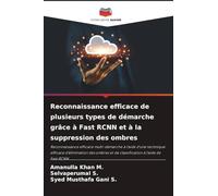 Reconnaissance efficace de plusieurs types de démarche grâce à Fast RCNN et à la suppression des ombres: Reconnaissance efficace multi-démarche à ... et de classification à l'aide de Fast RCNN