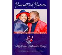 Reconnect and Renew: Stronger Together: Marriage Journal