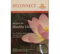 Reconnect - Kamalaya Koh Samui - No 02 - Recipes for Healthy Living