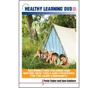 Reconnecting Children and Nature: New Tools and Strategies for the Camp Community