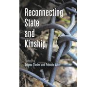 Reconnecting State and Kinship
