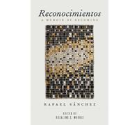 Reconocimientos : A Memoir of Becoming