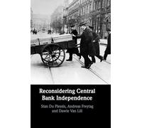 Reconsidering Central Bank Independence