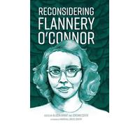 Reconsidering Flannery O'Connor