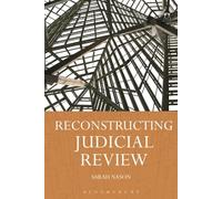 Reconstructing Judicial Review