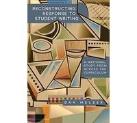 Reconstructing Response to Student Writing: A National Study from across the Curriculum