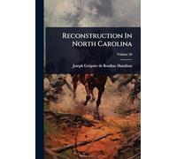 Reconstruction In North Carolina