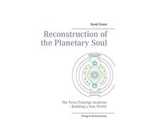 Reconstruction of the Planetary Soul