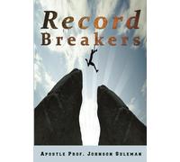 RECORD BREAKERS