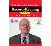 Record-Keeping: The Business of Family Child Care