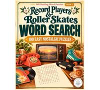 Record Players & Roller Skates: 100 Easy Nostalgic Word Search Puzzles (MR Healing Word Puzzles)