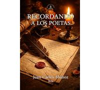 RECORDANDO A LOS POETAS