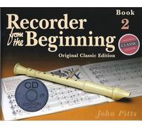 RECORDER FROM THE BEGINNING - BOOK 2 (BOOK/CD) - CLASSIC EDITION +CD