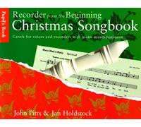 Recorder From The Beginning: Christmas Songbook