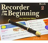 Recorder from the Beginning: Pupils Edition Bk. 2: Pupil'S Book 2