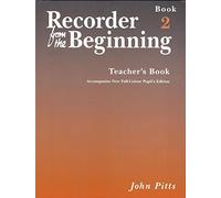 Recorder from the Beginning: Teachers Book Bk. 2 (Recorder from the Beginning S.)