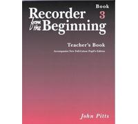 Recorder from the Beginning: Teachers Book Bk. 3