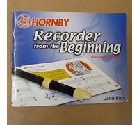 recorder HORNBY recorder from the beginning, full colour edition, John Pitts
