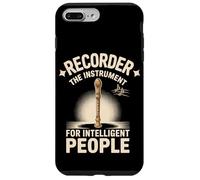 Recorder The Instrument For Intelligent People Fun Case for iPhone 7 Plus/8 Plus
