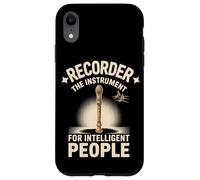 Recorder The Instrument For Intelligent People Fun Case for iPhone XR