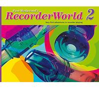 RecorderWorld: Bk. 2: Student's Book