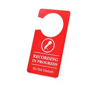 Recording in progress door hanging notification sign