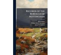 Records of the Borough of Nottingham