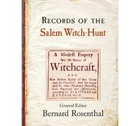 Records of the Salem Witch-Hunt