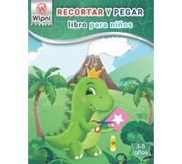 Recortar y pegar | libro para niños - 3-5 años: aprender a recortar - cuaderno de actividades - colorear y recortar - libro colorear niños 4 años - ... niños - recortables para niños 4 años