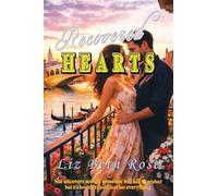 Recovered Hearts: She uncovers secrets someone will kill to protect - but it's love that could cost her everything. (2)