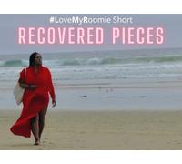 Recovered Pieces | #LoveMyRoomie Short Film