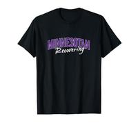 Recovering Minnesotan Funny Minnesota Pride Expat Value Graphic T-Shirt