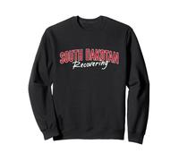 Recovering South Dakotan Funny South Dakota Pride Sweatshirt