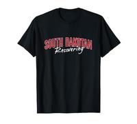 Recovering South Dakotan Funny South Dakota Pride T-Shirt