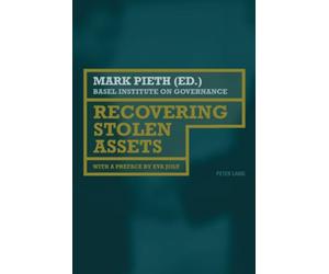 Recovering Stolen Assets: With a preface by Eva Joly