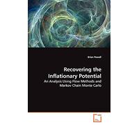 Recovering the Inflationary Potential: An Analysis Using Flow Methods and Markov Chain Monte Carlo