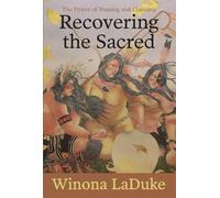 Recovering the Sacred: The Power of Naming and Claiming
