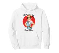 Recovering Trad-Wife Deconstruction Funny Feminist Liberated Pullover Hoodie